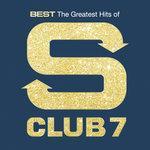 Слушать альбом - Best: The Greatest Hits Of S Club 7 (2015)