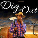 Слушать альбом - Dig It Out (2018)