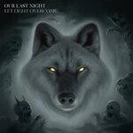 Слушать альбом - Let Light Overcome (2019)