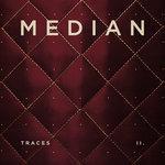 Слушать альбом - Median (2018)
