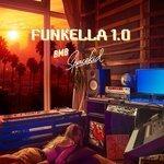 Слушать альбом - Funkella 1.0 (2017)