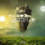 Слушать альбом - Behind the Story (2018)
