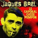Слушать альбом - Le Caporal Casse Pompon (2019)