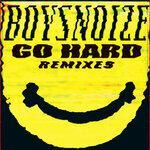 Слушать альбом - Go Hard Remixes (2014)