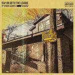 Слушать альбом - Rap Or Go To The League (2019)