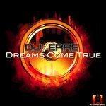 Слушать альбом - Dreams Come True (2018)