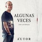 Слушать альбом - Algunas Veces (2017)