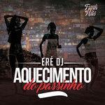 Aquecimento Do Passinho (2017)