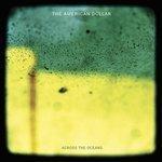 Слушать альбом - Across the Oceans (2015)