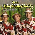 Слушать альбом - Baú do Trio Nordestino 2: com convidados (2004)