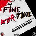 Fine for the Time (2017)