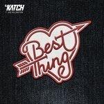 Слушать альбом - Best Thing (2018)