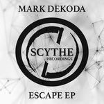 Слушать альбом - Escape EP (2018)