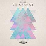Слушать альбом - Da Change (2018)