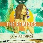 Слушать альбом - Solo Bailamos (2018)