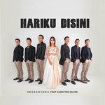 Слушать альбом - Hariku Disini (2017)