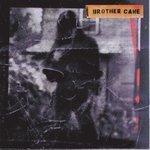 Слушать альбом - Brother Cane (1993)