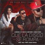 Que la Disco Se Rompa (2017)