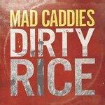 Слушать альбом - Dirty Rice (2014)