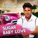 Слушать альбом - Sugar Baby Love (2017)
