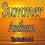 Слушать альбом - Summer Anthem (2017)