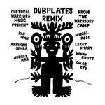 Слушать альбом - Dubplates Remix from the Warriors Camp (2019)