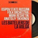 Слушать альбом - Les bateliers de la Volga (2015)