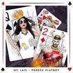 Слушать альбом - Perdeu Playboy (2017)