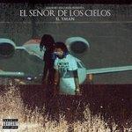 Слушать альбом - El Señor De Los Cielos (2018)