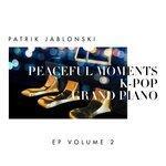 Слушать альбом - Peaceful Moments K-Pop: Grand Piano Volume 2 (2019)