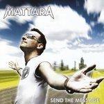 Слушать альбом - Send the Message (2010)