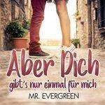 Aber dich gibts nur einmal für mich (2017)