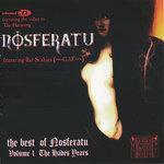 Слушать альбом - The Best Of Nosferatu Volume 1 The Hades Years (2002)