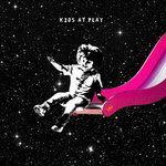 Слушать альбом - Kids At Play- EP (2018)