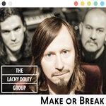 Слушать альбом - Make or Break (2019)