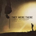 Слушать альбом - They Were There, A Hero's Documentary (2018)