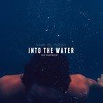 Слушать альбом - Into the Water (2017)