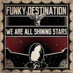Слушать альбом - We Are All Shining Stars (2018)