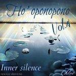 Слушать альбом - Ho' oponopono, Vol. 4 (2013)