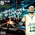 Слушать альбом - In Gangsta Rap (2018)