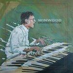 Слушать альбом - Winwood Greatest Hits Live (2017)