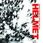 Слушать альбом - Unsung: The Best Of Helmet 1991-1997 (2004)