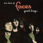 Слушать альбом - The Best Of Faces: Good Boys When They're Asleep (2005)