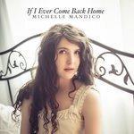 Слушать альбом - If I Ever Come Back Home (2017)