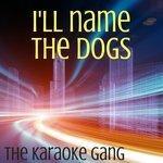 Слушать альбом - I'll Name the Dogs (2017)