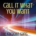 Слушать альбом - Call It What You Want (2017)