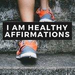 Слушать альбом - I Am Healthy Affirmations (2017)