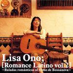 Слушать альбом - Romance Latino Vol. 2 -Baladas romanticas al ritmo de Bossanova- (2005)