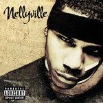 Слушать альбом - Nellyville (2002)