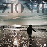 Слушать альбом - Zion II (2017)
